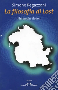 La Filosofia di Lost