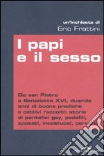 I Papi e il sesso libro