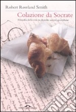 Colazione da Socrate libro