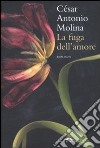 La Fuga dell'amore libro