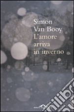 L'Amore arriva in inverno libro