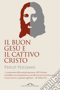 Il Buon Gesù e il cattivo Cristo