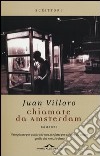 Chiamate da Amsterdam libro