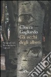 Gli Occhi degli alberi libro