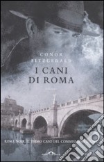 I cani di Roma libro