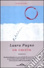 La caccia libro