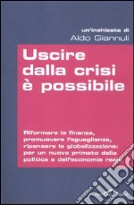 Uscire dalla crisi è possibile libro