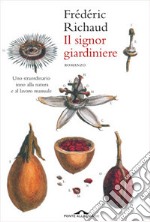 Il signor giardiniere libro