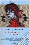 Il testamento Disney libro di Zanotti Paolo