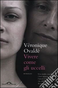 Vivere come gli uccelli