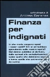 Finanza per indignati libro
