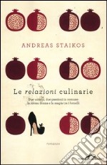 Le relazioni culinarie libro