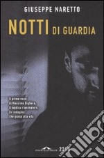 Notti di guardia