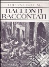 Racconti raccontati libro