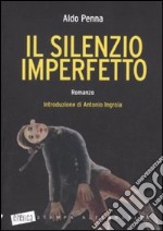 Il Silenzio imperfetto libro