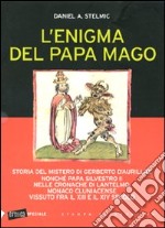 L'enigma del Papa mago libro