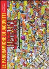 Jacorama. Le panoramiche di Jacovitti. Il mondo surreale di un genio della comicità libro di Grasso F. (cur.)