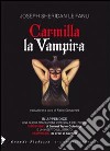 Carmilla la vampira. Testo inglese a fronte libro