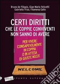 Certi diritti che le coppie conviventi non sanno di avere libro