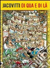 Jacovitti di qua e di là. Le panoramiche. Vol. 2 libro