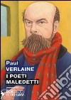 I poeti maledetti libro