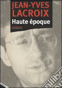 Haute époque libro