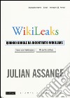 Quando Google ha incontrato Wikileaks libro