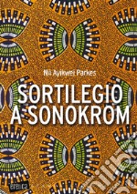 Sortilegio a Sonokrom libro