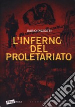 L'inferno del proletariato libro