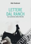 Lettere dal ranch libro