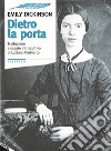 Dietro la porta libro