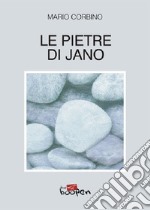 Le pietre di Jano libro