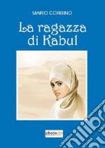 La ragazza di Kabul libro