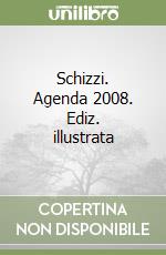 Schizzi. Agenda 2008. Ediz. illustrata libro