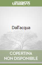 Dall'acqua libro