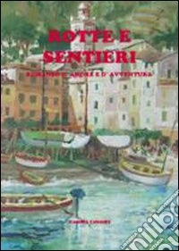 Rotte e sentieri