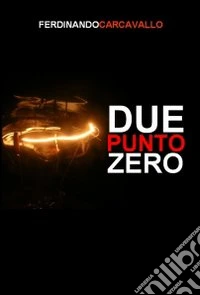 Due punto zero libro