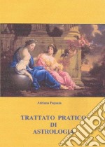 Trattato pratico di astrologia libro