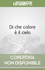 Di che colore è il cielo