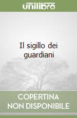 Il sigillo dei guardiani