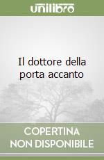 Il dottore della porta accanto