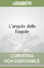 L'angolo delle fragole libro