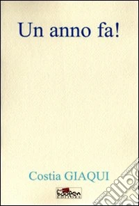 Un anno fa! libro