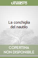 La conchiglia del nautilo libro