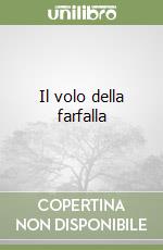 Il volo della farfalla