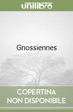 Gnossiennes libro