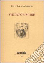 Vietato uscire libro