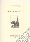 Giorno d'estate. Ediz. limitata libro