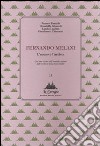 Fernando Melani. Ediz. numerata libro