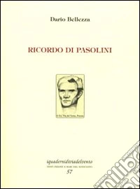 Ricordo di Pasolini